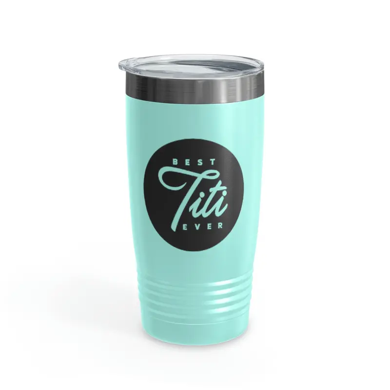 Best Titi Ever Ringneck Tumbler, 20Oz 1
