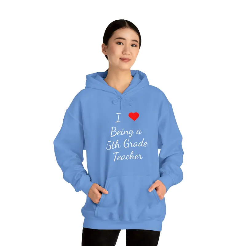 I Love Being A 5Th Grade Teacher Unisex Heavy Blend™ Hooded Sweatshirt 4