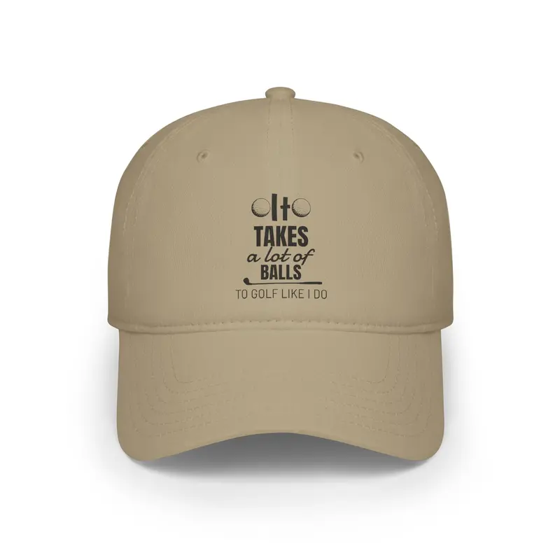 It Takes A Lot Low Profile Baseball Cap 1
