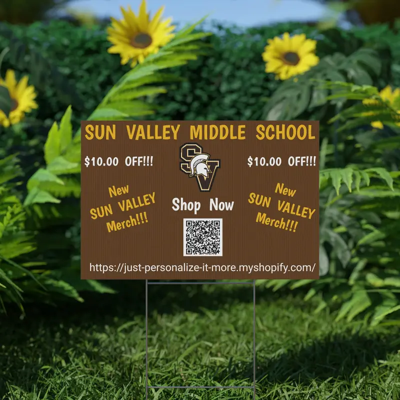 Sun Valley Ms Plastic Yard Sign 1