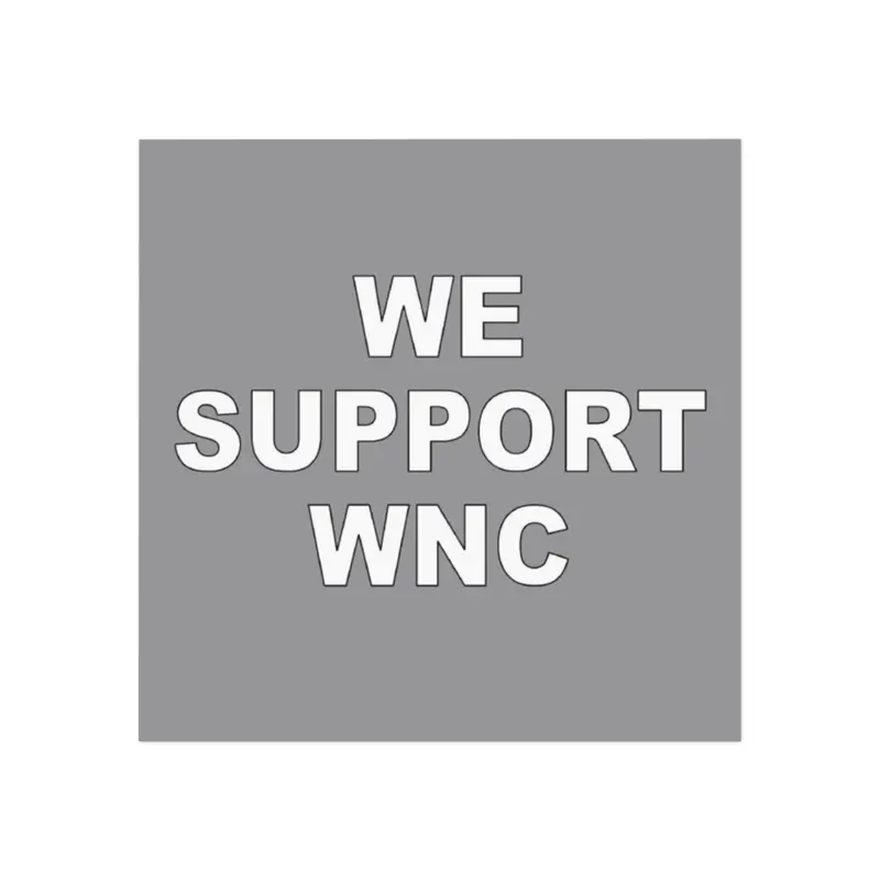 We Support Wnc Square Magnet 1