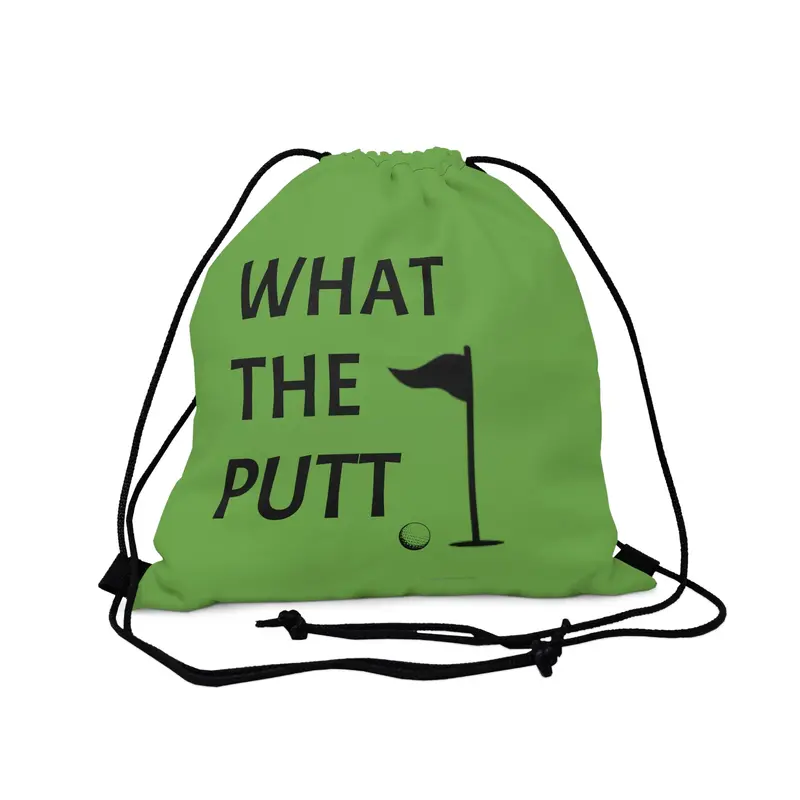 What The Putt Outdoor Drawstring Bag 1